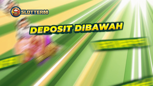 DEPOSIT BAWAH 3 DETIK
